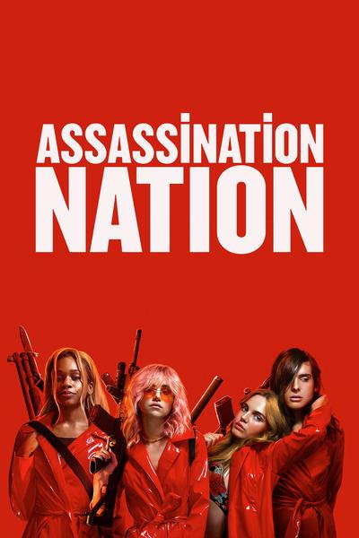 Watch Assassination Nation Streaming Online Hulu Free Trial